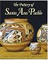 The Pottery Of Santa Ana Pueblo