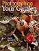 Photographing Your Garden