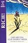 Rich!