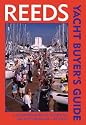 Reeds Yacht Buyer's Guide: A Comprehensive Guide to Yachts from 20 - 40 Feet.