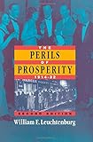 The Perils of Prosperity, 1914-1932, 2nd Edition