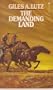 The Demanding Land