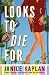 Books : Looks to Die For
