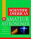 Scientific American The Amateur Astronomer (Scientific American (Wiley))