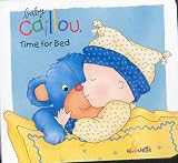 Caillou Time for Bed (Carousel)