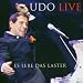 Es Lebe das Laster-Udo Live