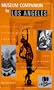 Museum Companion to Los Angeles : A Guidebook to Museums, Historic Houses, Libraries, Special Collections, Botanical Gardens, and Zoos in LA County