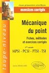 M�caniques du point 1e ann�e MPSI-PTS...
