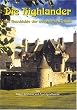 Schottische Geschichte in f�nf B�nden: Die Highlander. Schottische Geschichte 1: Die Geschichte der schottischen Clans: BD 1