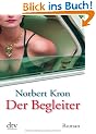 Der Begleiter: Roman