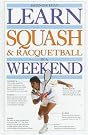 Learn Squash and...