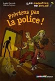 Revue Casterman Cadet  / Les enquêtes de Chloé : Préviens pas la police !