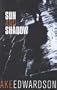 Sun and Shadow