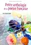 Petite anthologie de la po�sie fran�aise