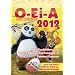 O-Ei-A 2012 - Das Original: �berraschungsei- und Sammelfiguren Preisf�hrer