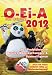 O-Ei-A 2012 - Das Original: Überraschungsei- und Sammelfiguren Preisführer