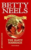 The Hasty Marriage (Harlequin Romance, 2110)