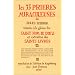 Les 33 pri�res miraculeuses : R�unies � la gloire du saint nom de dieu et extraites des saints livres