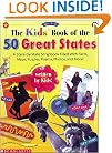The Kids' Book of the 50 Great States (Grades 3-6)