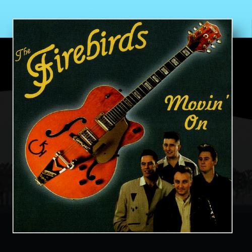 FIREBIRDS - Movin