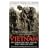 Vietnam: The Definitive Oral History, Told from All Sides