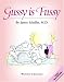 Gussy is Fussy: Discount Black & White Edition