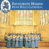 Favourite Hymns from Wells Cathedral