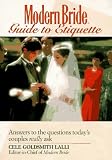 Modern Bride(r) Guide to Etiquette: Answers to the Questions Today's Couples Really Ask