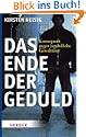 Das Ende der Geduld