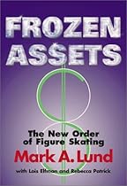 Frozen Assets: The New Order of Figure Skating