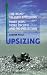 Book Upsizing: The Road to Zero Emissions, More Jobs, More Income and No Pollution