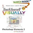 Teach Yourself VISUALLY Photoshop Elements 2.0