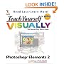 Teach Yourself Visually Photoshop Elements 2