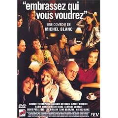 Embrassez qui vous voudrez