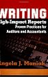Writing High-Impact Reports: Proven Practices for Auditors and Accountants