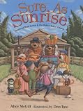 Sure as Sunrise: Stories of Bruh Rabbit and His Walkin Talkin Friends (Aesop Accolades (Awards))