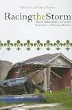 Racing the Storm: Racial Implications and Lessons Learned from Hurricane Katrina