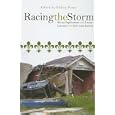 Racing the Storm: Racial Implications and Lessons Learned from Hurricane Katrina by  Hillary Potter