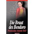 Die Braut des Bendoro