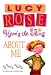 Lucy Rose: Here's the Thing About Me (Lucy Rose Books)