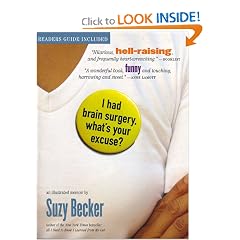 I Had Brain Surgery, What's Your Excuse?
