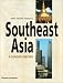 Southeast Asia: A Concise History