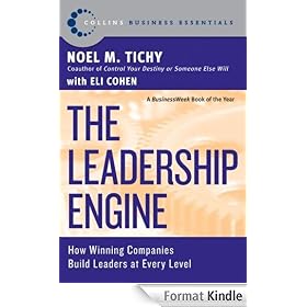 The Leadership Engine: How Winning Companies Build Leaders at Every Level (Collins Business Essentials)