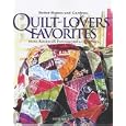 Quilt-lovers Favorites: v. 1: From American Patchwork and Quilting by "Better Homes and Gardens"