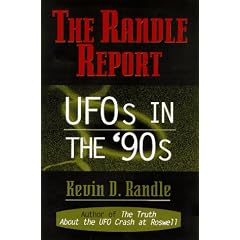 The Randle Report: UFOs in the '90s