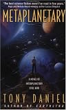 Metaplanetary: A Novel of Interplanetary Civil War Metaplanetary: A Novel of Interplanetary Civil War