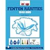 Fenton Rarities, 1940-1985 (Schiffer Book for Collectors with Price Guide)