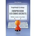 Comprendre les codes secrets
