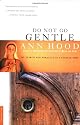 Do Not Go Gentle: My Search for Miracles in a Cynical Time