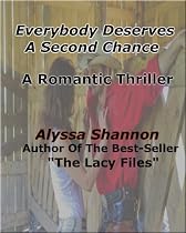 Everyone Deserves A Second Chance; A Romantic Thriller-From Free Kindle Books Library